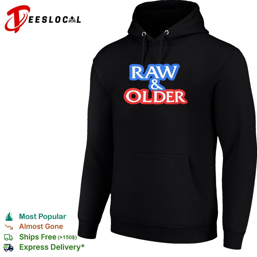 Raw and older shirt