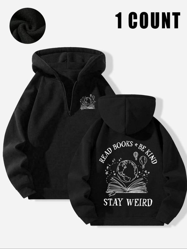"Read Books Be Kind Stay Weird" Half-Zip Hoodie, Bookish Graphic Sweatshirt with Globe & Book Art, Perfect Gift for...
