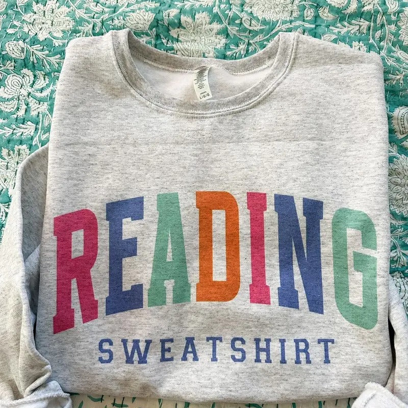 Reading Sweatshirt Colorful Shirt Hoodie | PrintMintTees.com