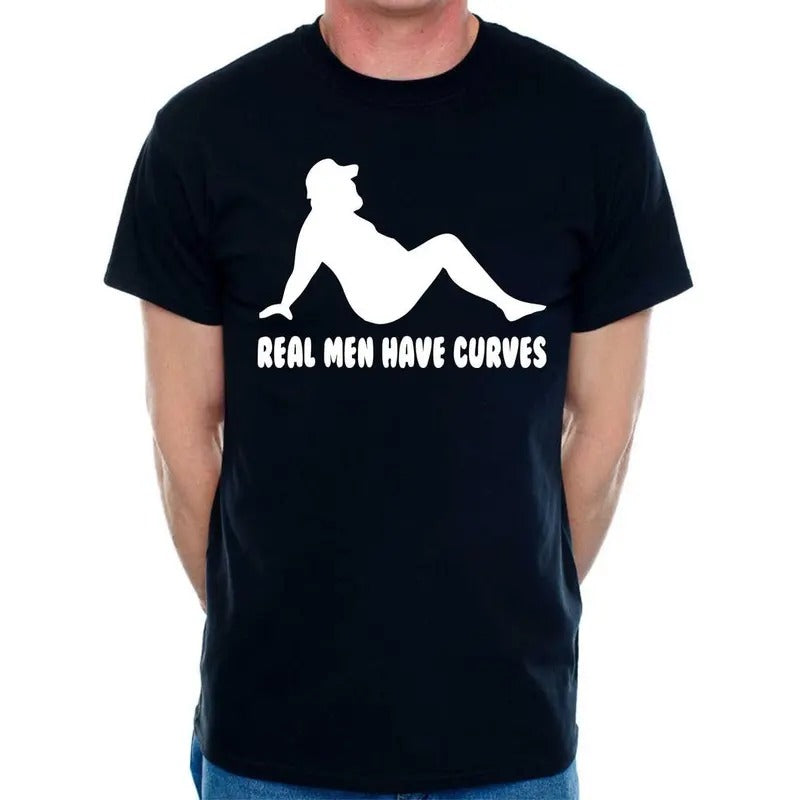 Real Men Have Curves Funny Father's Day Mens Birthday Novelty Funny T-Shirt made in usa Hoodie Sweatshirt | PrintMintTees.com