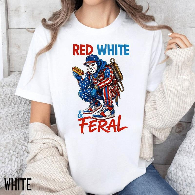 Red White And Feral Shirt, Horror Characters 4th Of July Shirt, Fourth Of July Shirt, Retro America Shirt, Memorial Day ,...