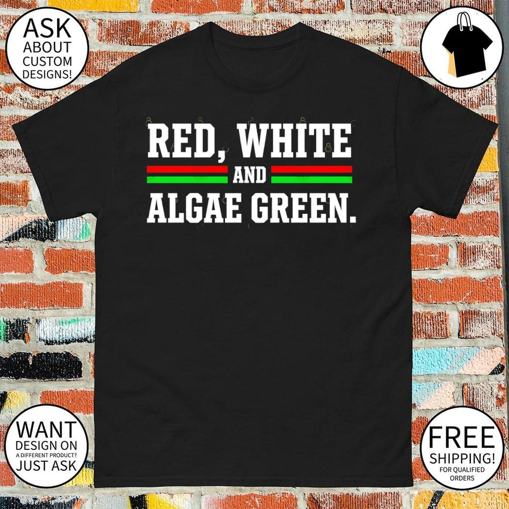 Red White and Algae Green USA Sarcasm 250 Reflecting Pool shirt