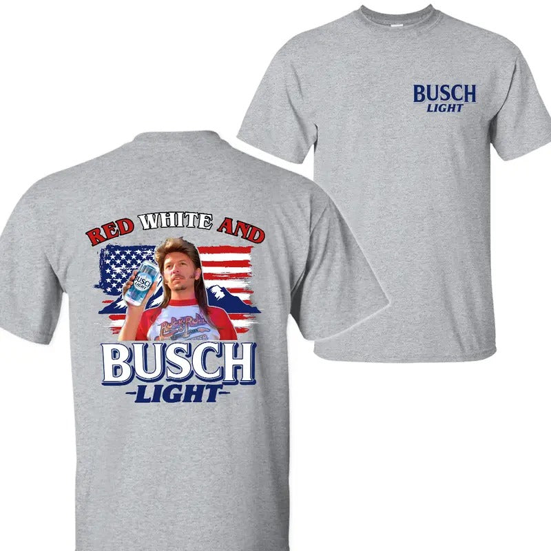Red White and Busch Light Shirt, Busch Light Joe Dirt Merica Shirt, Party In The USA 4th Of July Shirt, Independence Day...