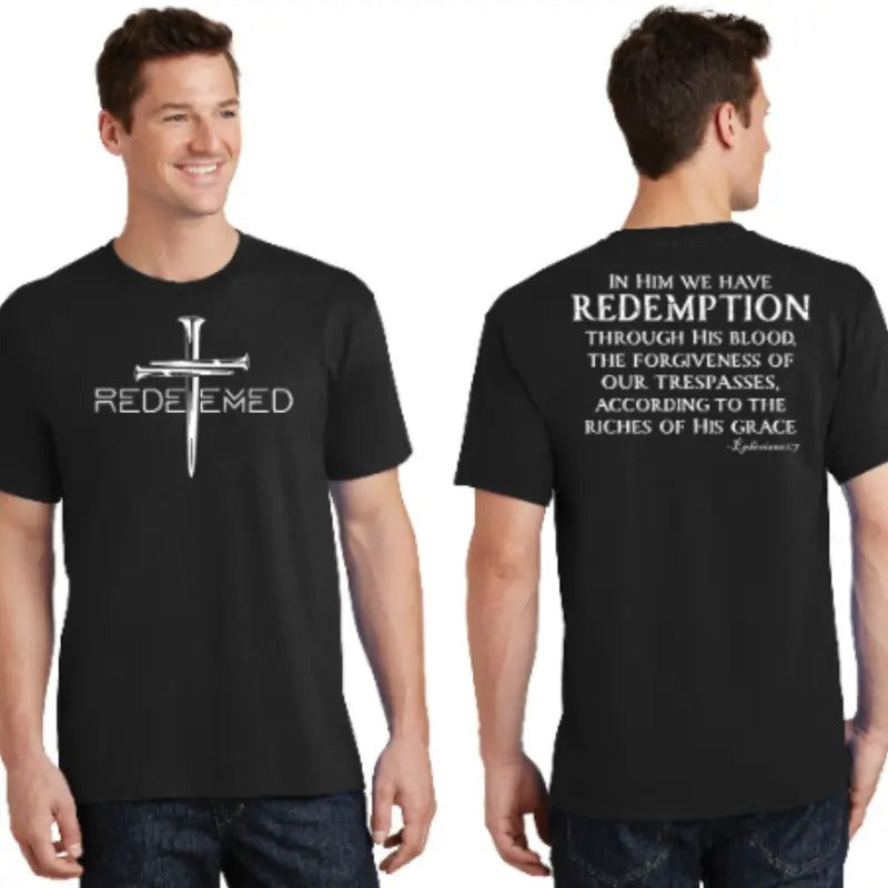 Redeemed Collection Redeemed By The Blood Of Jesus Ephesians 1:7 Front And Back Front & Back T-Shirt Hoodie Sweatshirt