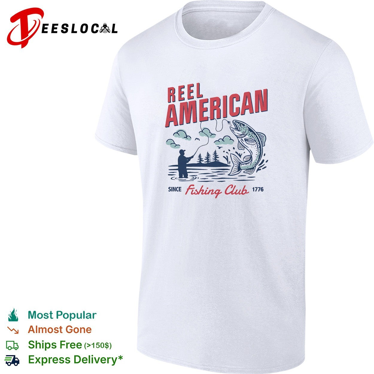 Reel American fishing club since 1776 shirt