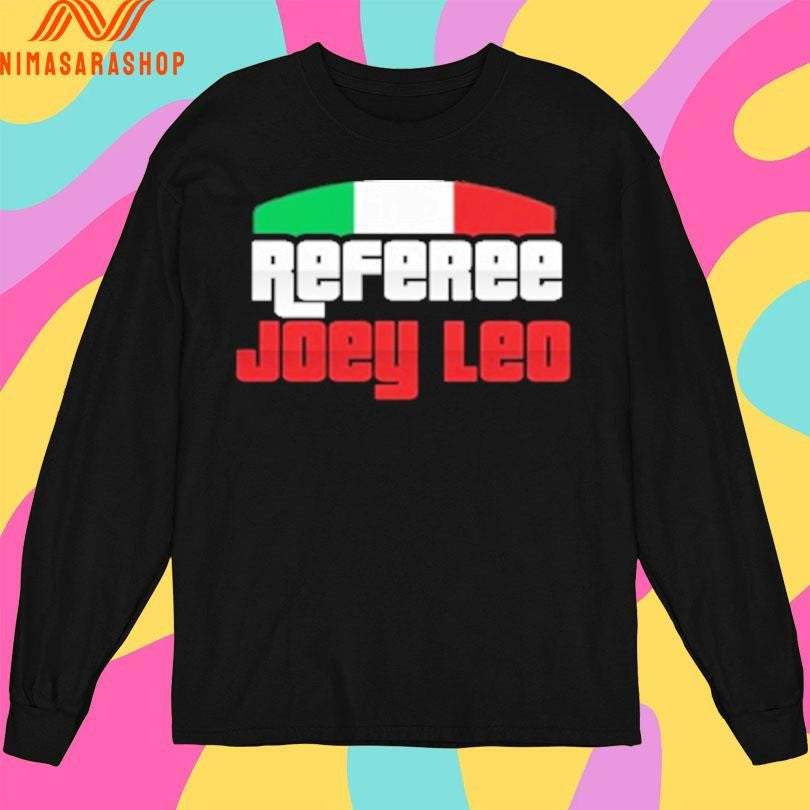 Referee Joey Leo Italy Shirts