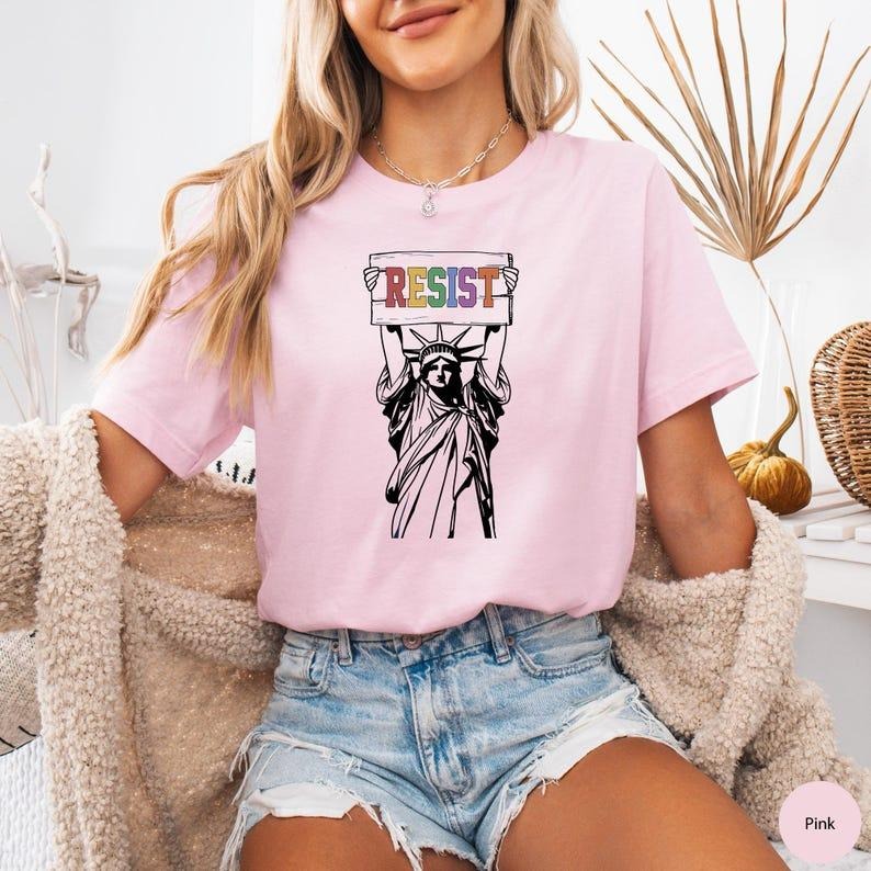 Resist Shirt Statue of Liberty Tshirt, Resist T Shirt Women, Resist Tshirt for Feminist Gift, Resist T-Shirt, Resist Tee...