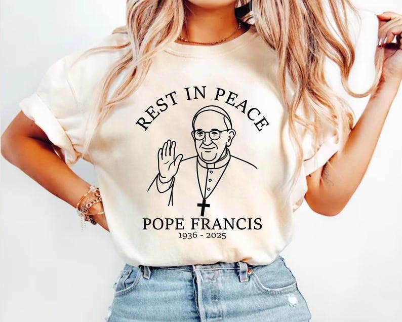 Rest In Peace Pope Francis Shirt, RIP Pope Francis shirt, summer see Hoodie Sweatshirt | PrintMintTees.com