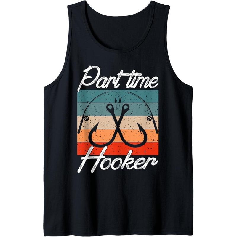 Retro Fishing Hooks Part Time Hooker Shirt Funny Fishing Tank Top Made in USAstyle{n002}2 Hoodie Sweatshirt