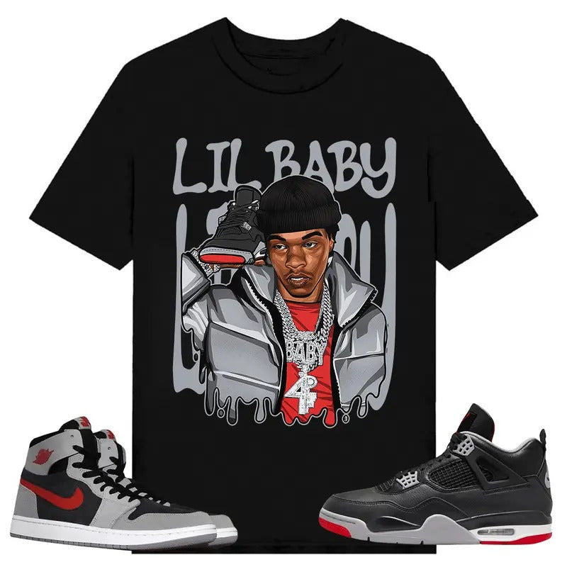 Retro Lil, Shirt to match A J 1 High Zoom CMFT 2 Fire Red Cement Grey, A J 4 Bred, Shirt to matching Sneaker Hoodie...