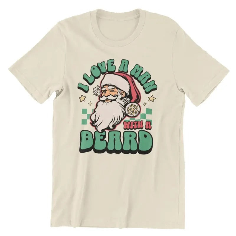 Retro Santa Shirt, I Love a Man with a Beard Shirt, Funny Santa Beard Shirt Hoodie Sweatshirt | PrintMintTees.com