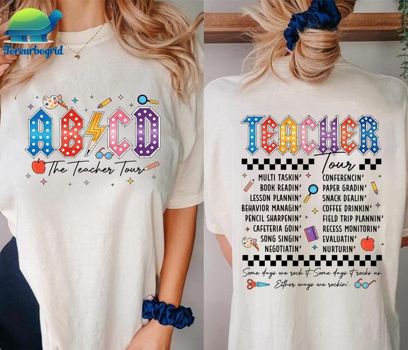 Retro The Teacher Tour Shirt Abcd Teacher Tour Shirt Back To School Shirt End Of Year Shirt Teacher Life Gifts...