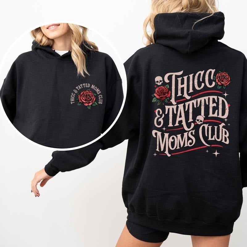 Retro Thicc Tatted Moms Club Vintage Tattoo Mom Gothic Tattoos Are Trashy Tattooed Mama Tops Mommy Comfy Long Sleeve Casual Womenswear Shirt Hoodie Sweatshirt