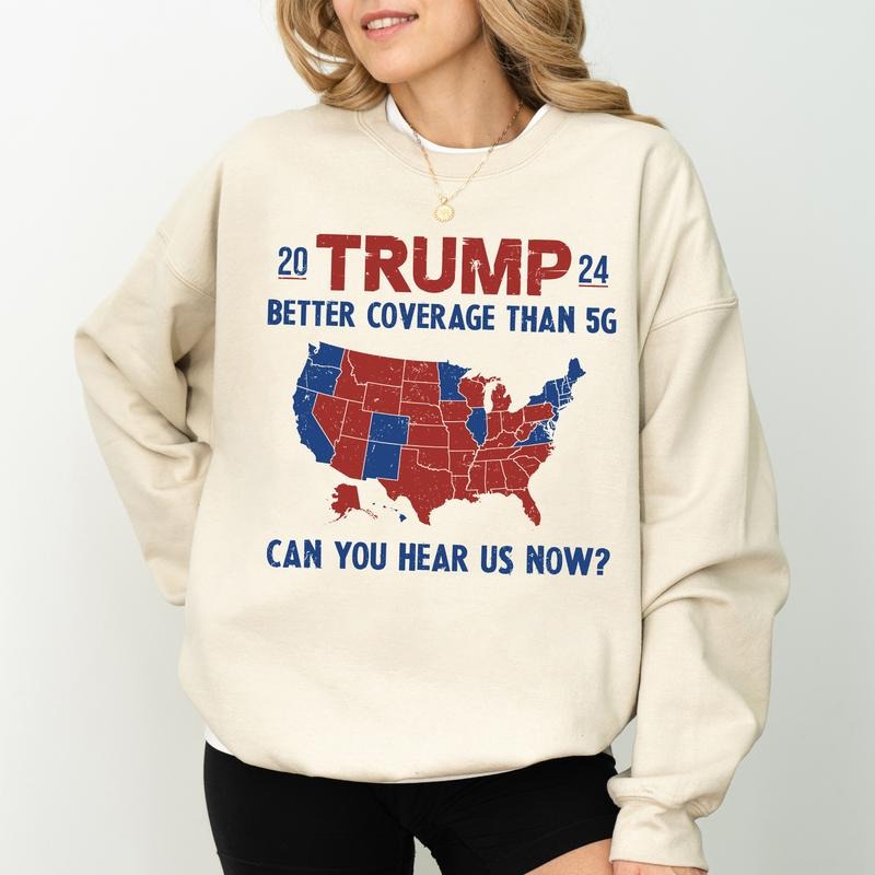 Retro Trummp Better Coverage Than 5G Sweatshirt, Trummp 2024 Crewneck, President Trummp Long Sleeves Pullover,  Make...