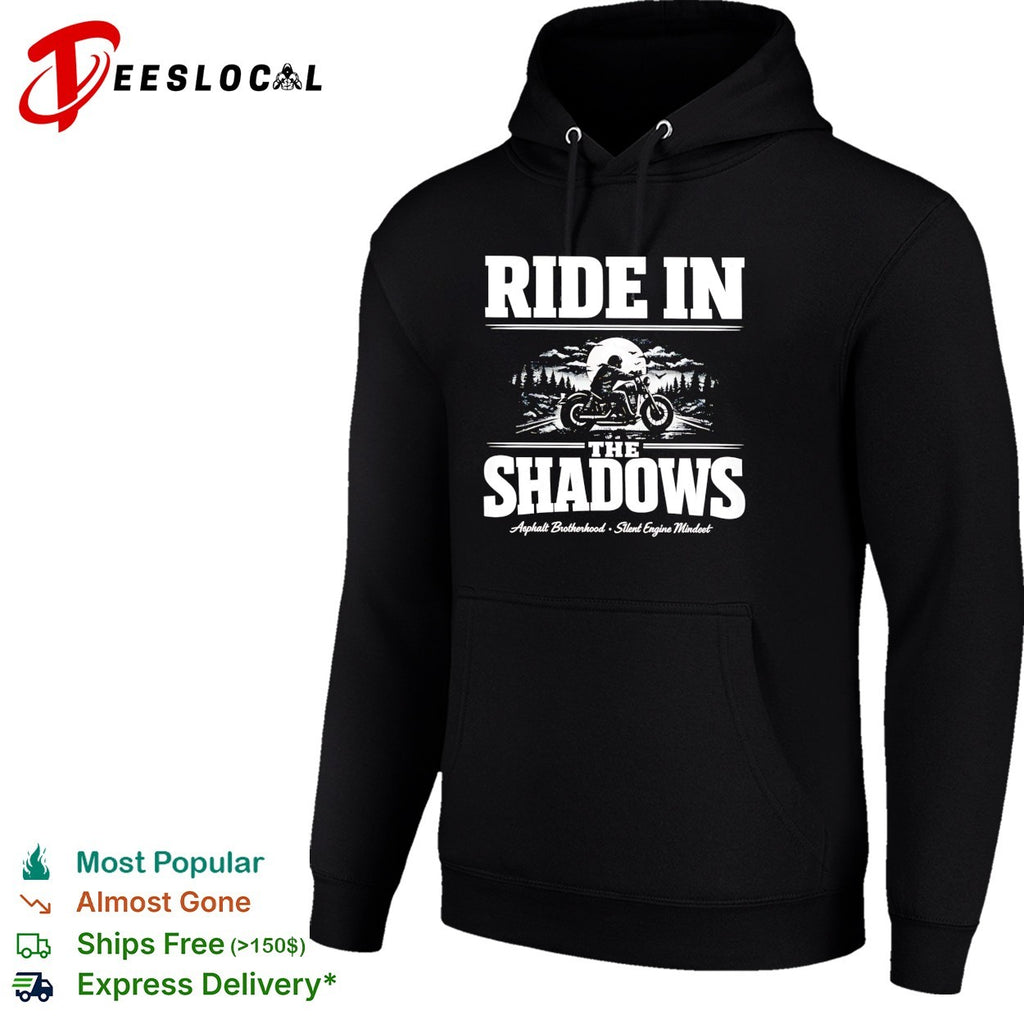 Ride in the shadows asphalt brotherhood motorcycle shirt