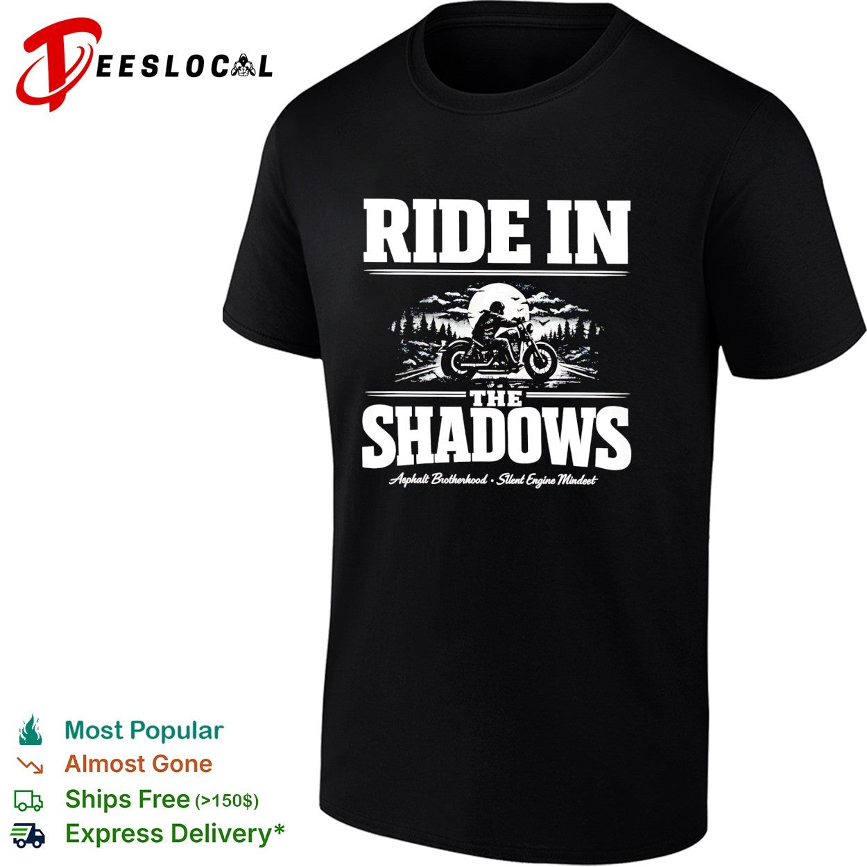 Ride in the shadows asphalt brotherhood motorcycle shirt