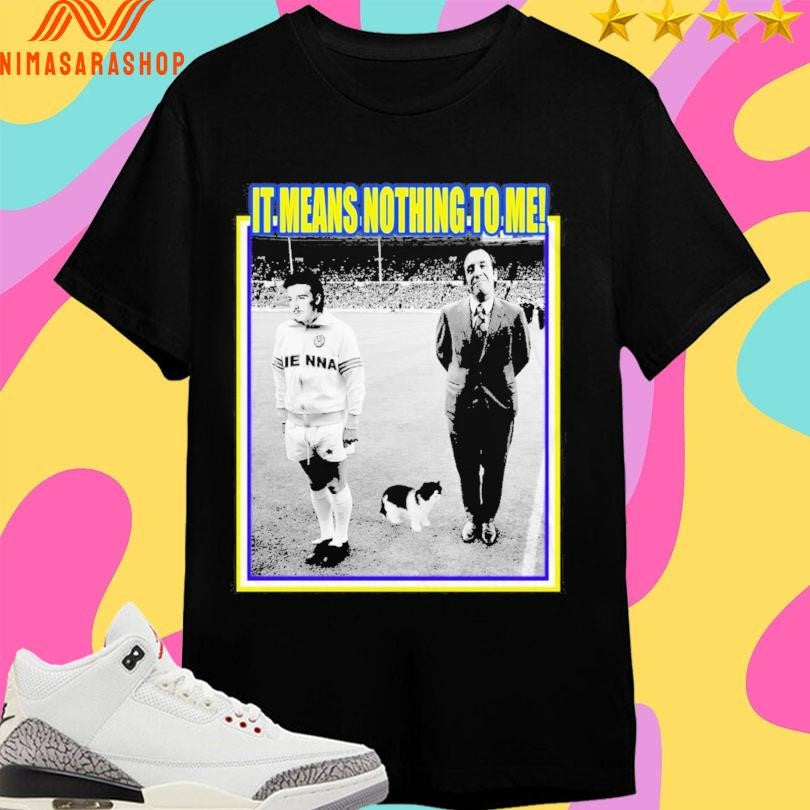 Rigsby, Midge Ure And Cat It Means Nothing To Me Shirts