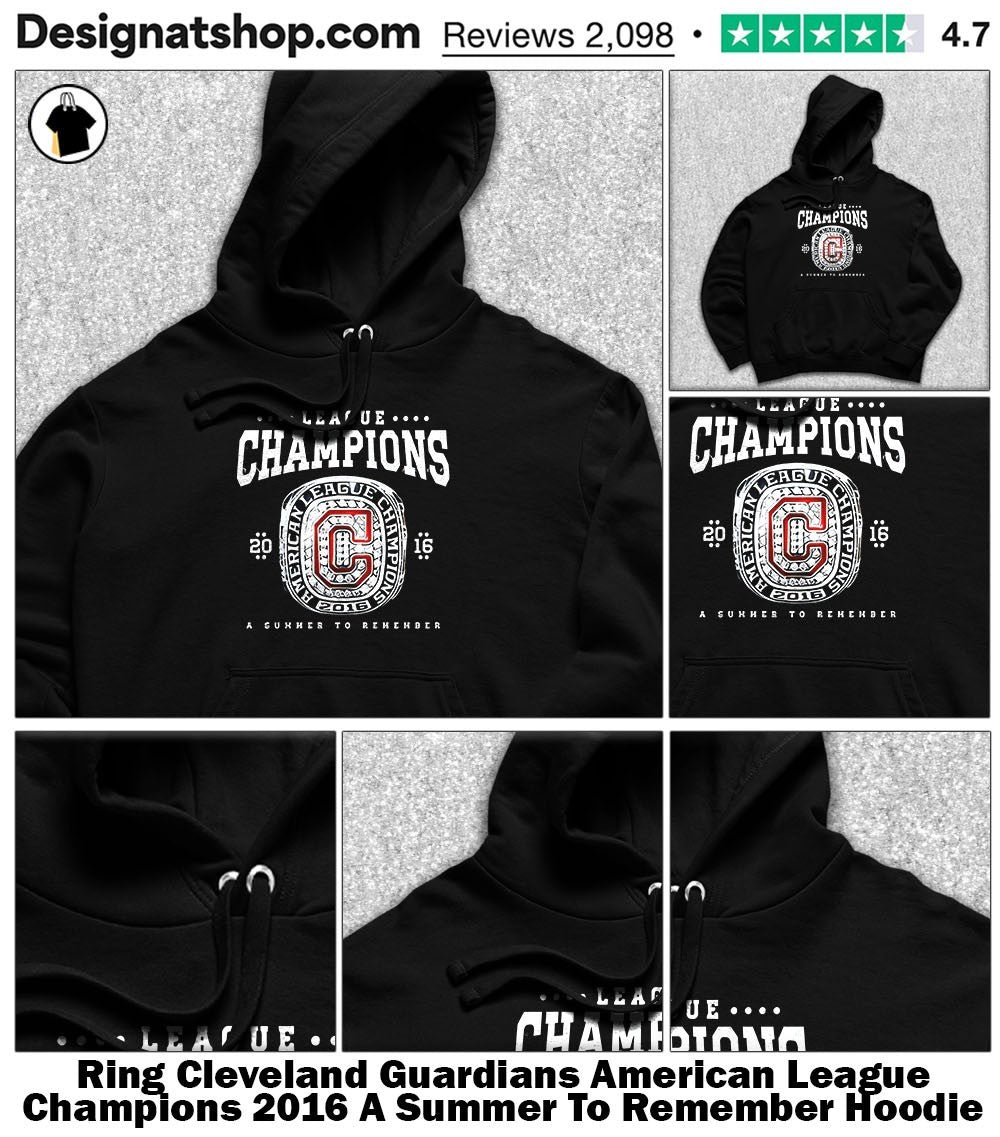 Ring Cleveland Guardians American League Champions 2016 A Summer To Remember shirt