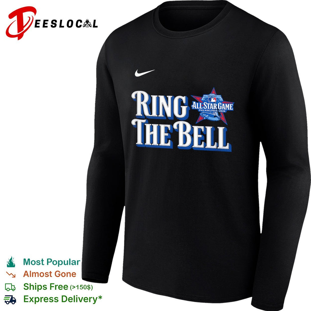 Ring the bell Philadelphia 2026 MLB All Star Game shirt
