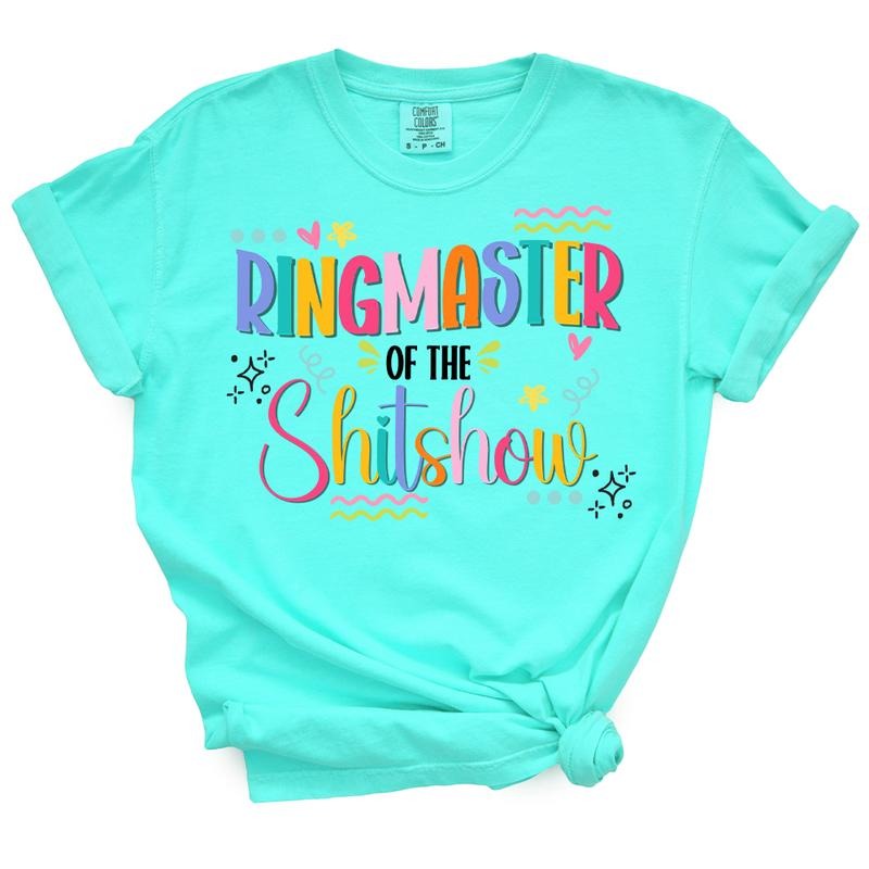 Ringmaster Of The Shitshow TShirt - Funny Shirt For Mom - Casual Summer Top Hoodie Sweatshirt | PrintMintTees.com