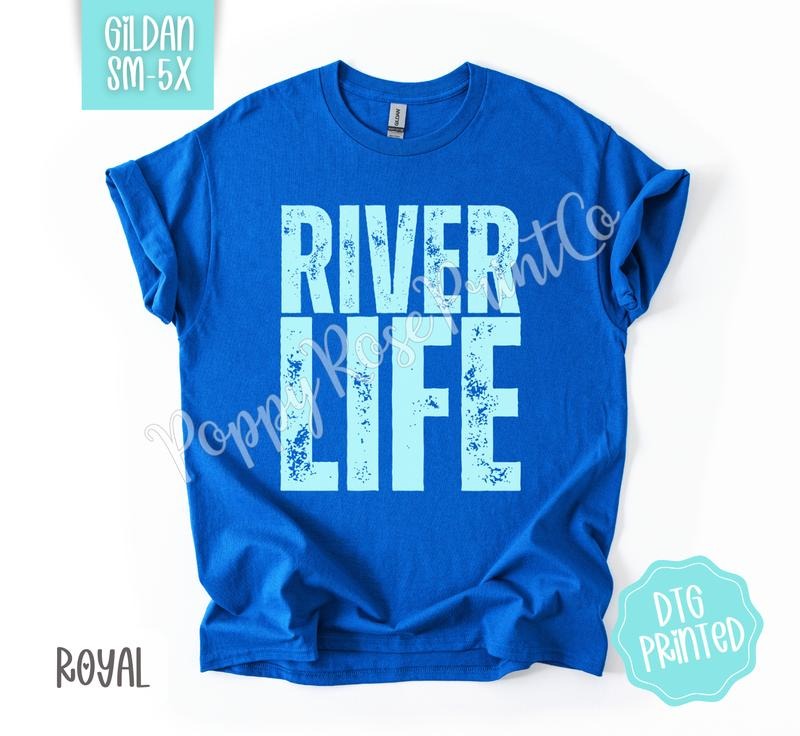 River Life Gildan Shirt, Cute Summer Tshirt, Trendy Women's Tee, Gift for Her Hoodie Sweatshirt | PrintMintTees.com