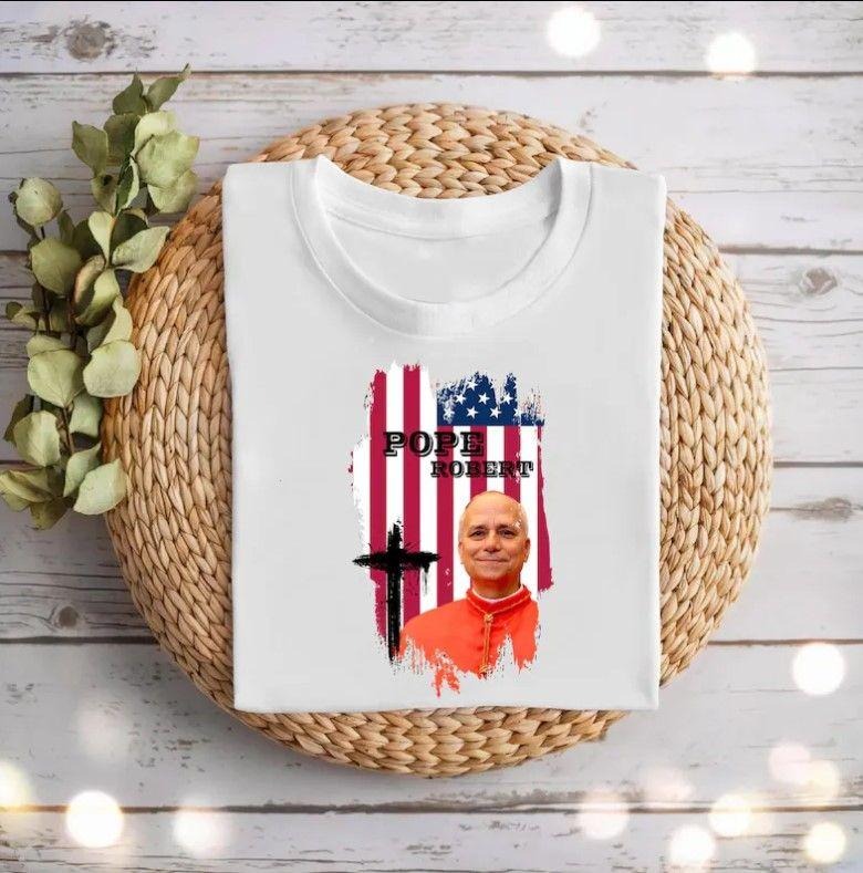 Robert Francis Prevost New Pope Shirt Leo XIV Vatican City Catholic Church Holy Father Pope Shirt Hoodie Sweatshirt