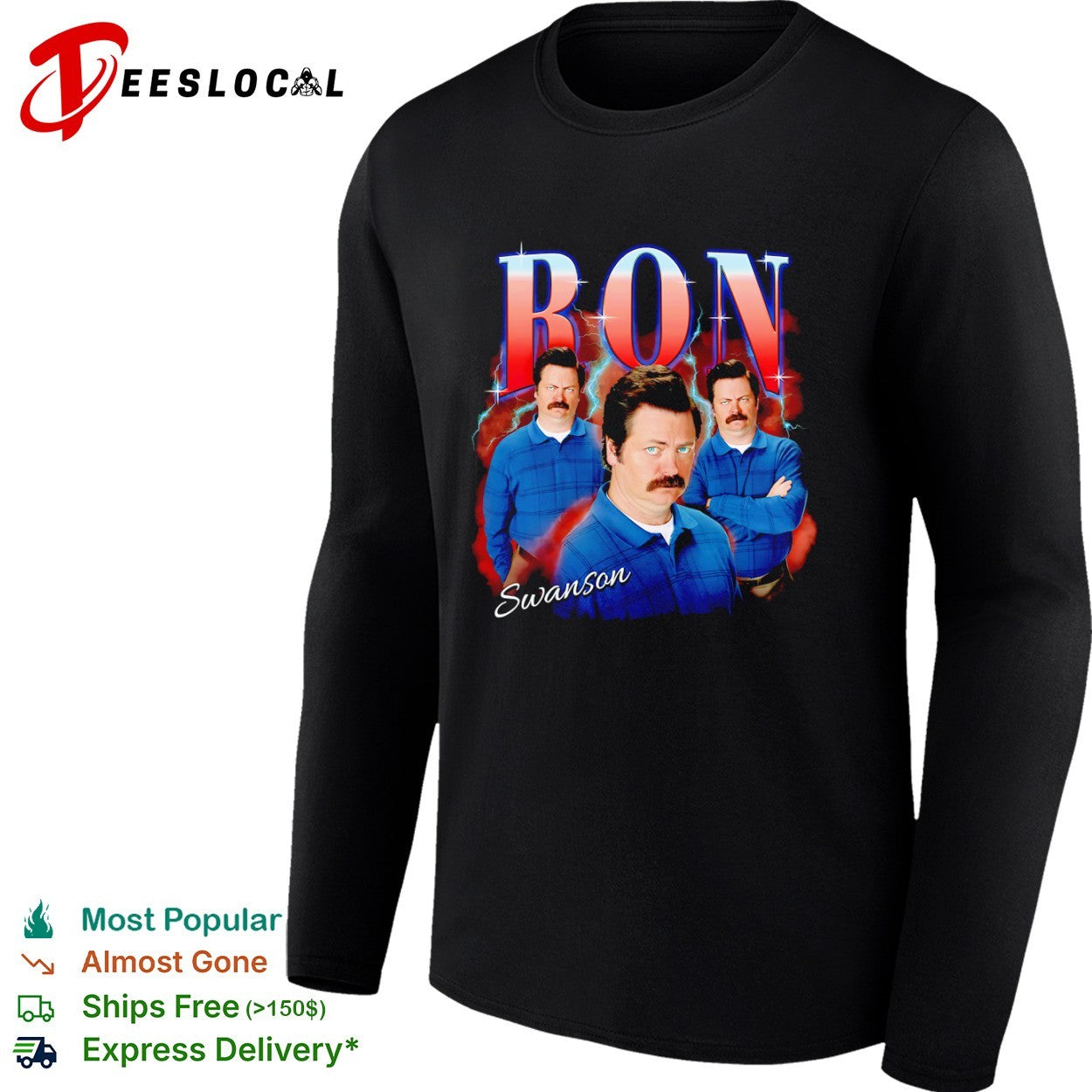 Ron Swanson Parks and Recreation BON Swanson Parody Pop Culture Character shirt
