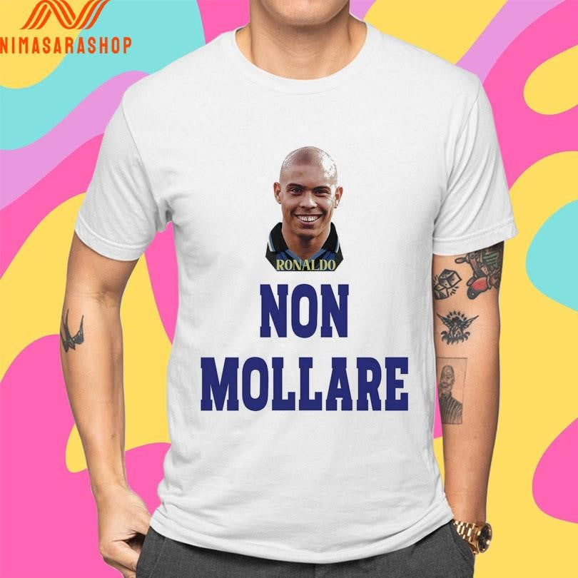 Ronaldo Non Mollare Shirts
