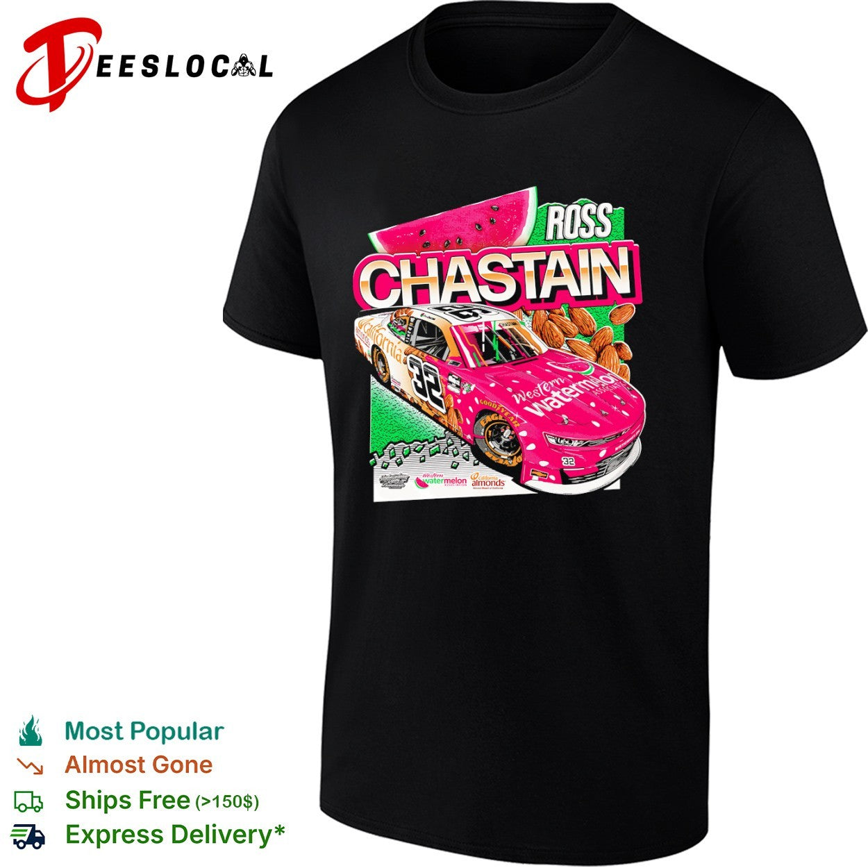 Ross Chastain 32 Watermelon Pink Race Car California Almonds Shirt