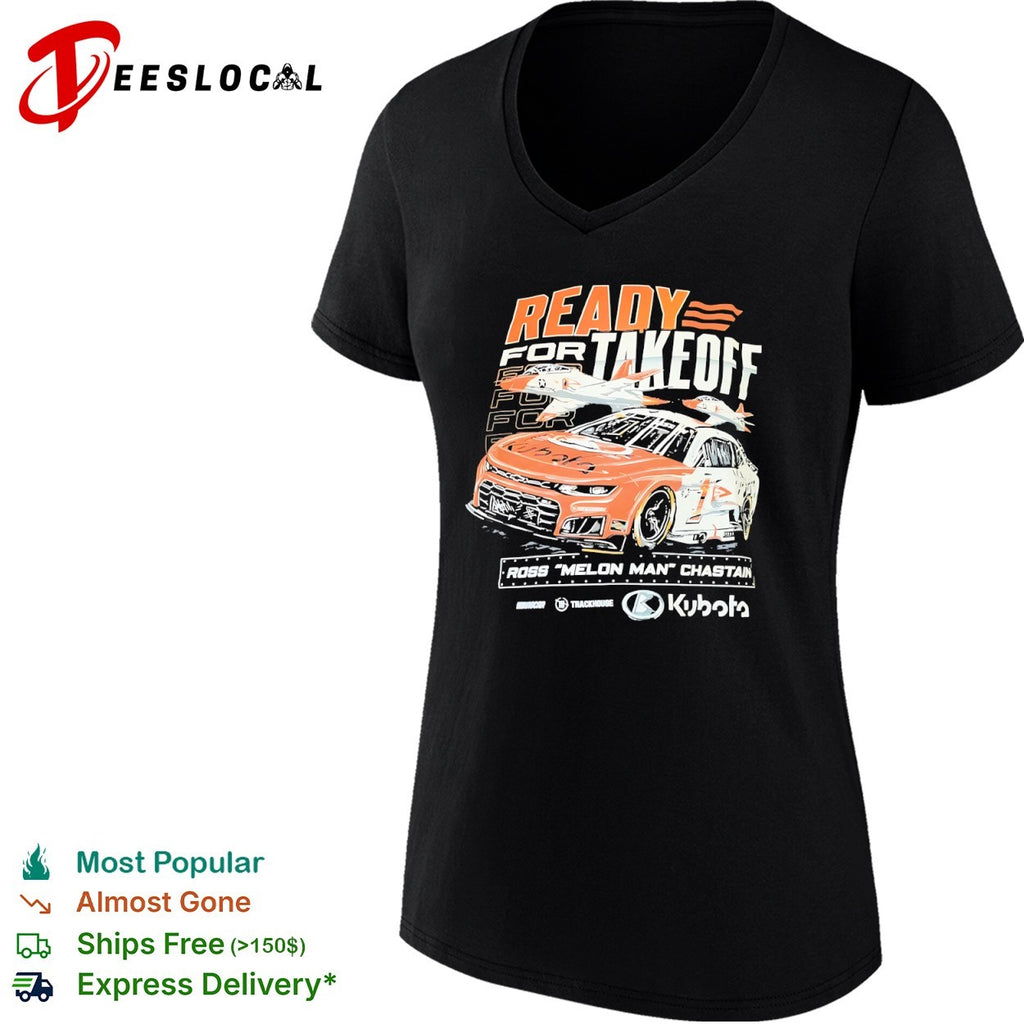 Ross Chastain Trackhouse NASCAR Melon Man ready for takeoff racecar shirt