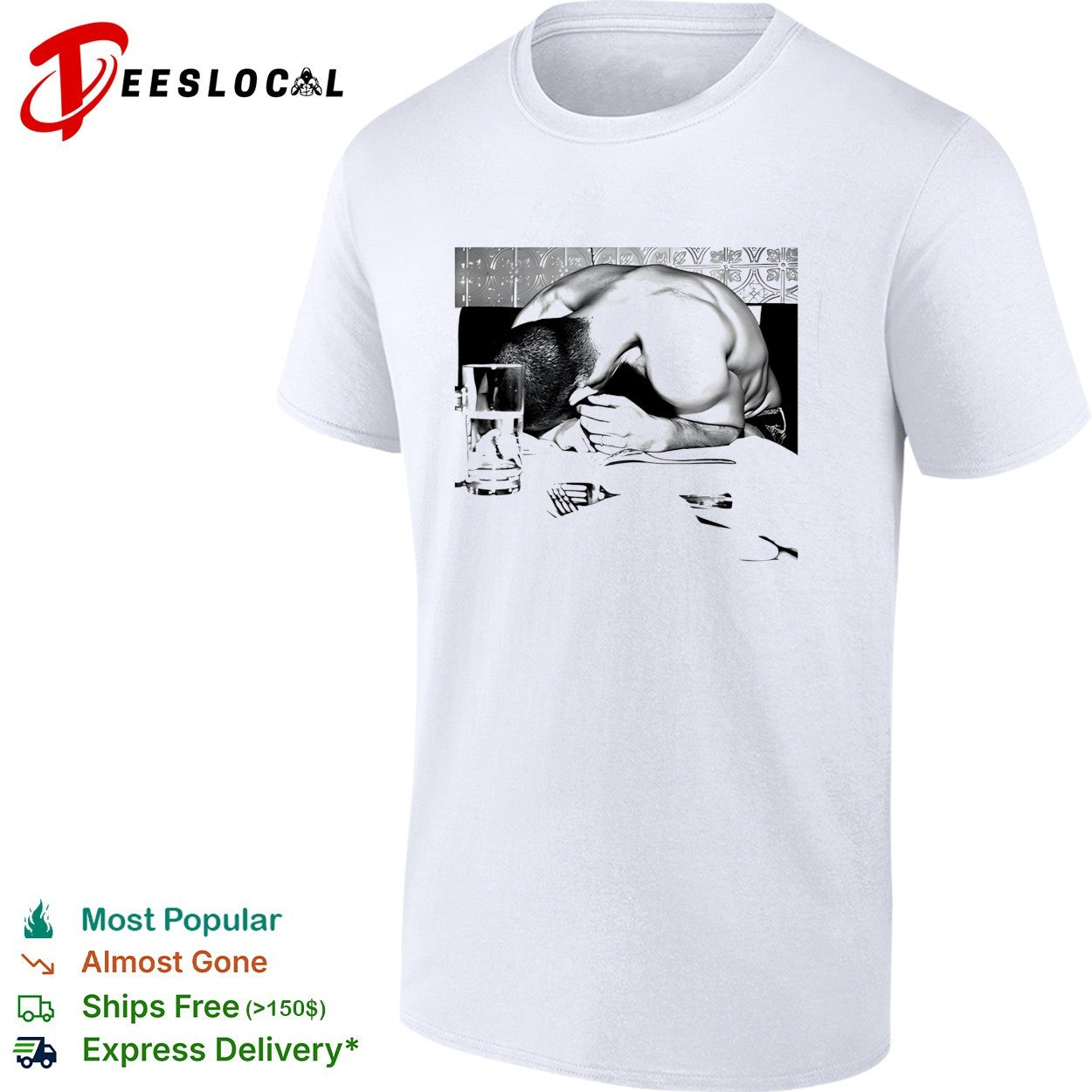 Rough night passed out at dinner table shirt