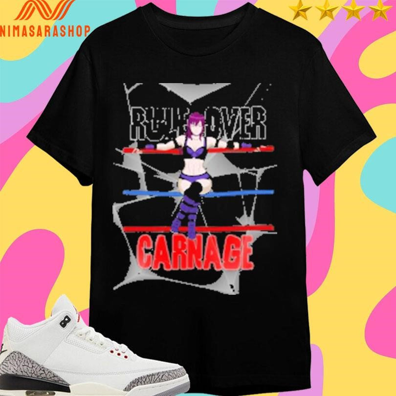 Rule Over Carnage Shirts