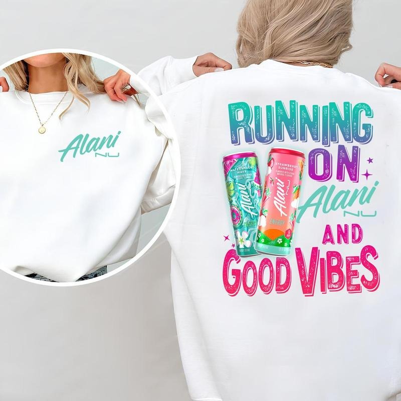 Running On Alani Nu And Good Vibes Sweatshirt - Crewneck  - Size Range For Everyone - From Casual To Formal