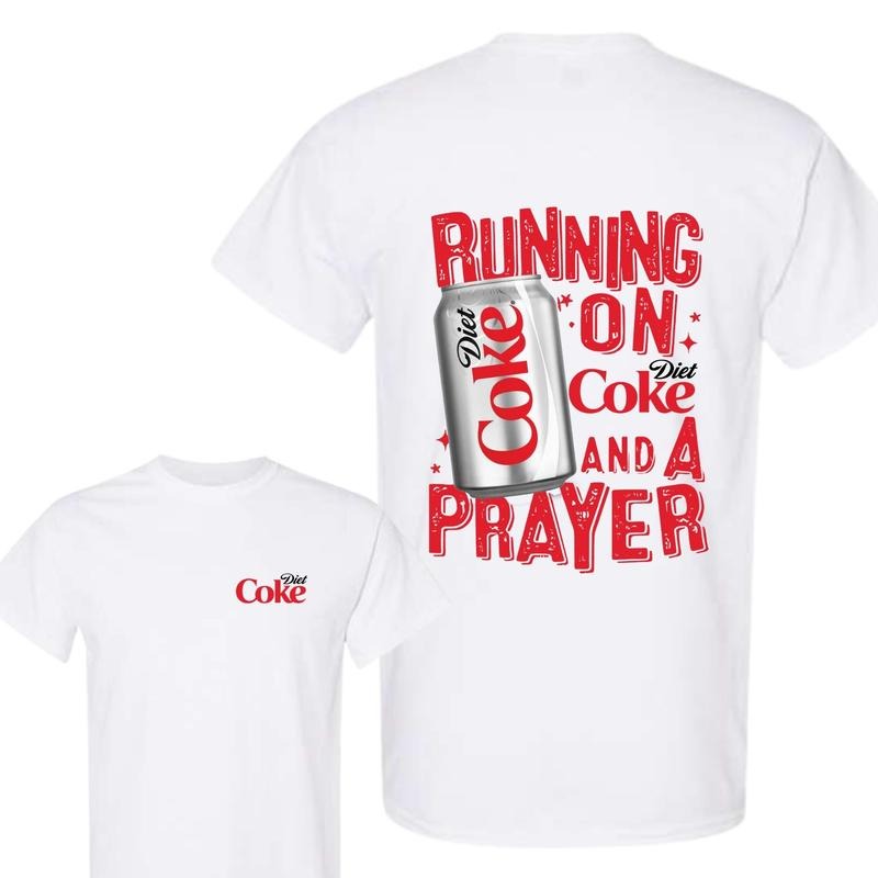 Running On Diet Coke And A Prayer T-Shirt, Diet Coke T-Shirt For Men And Women, Trendy Shirt Hoodie Sweatshirt