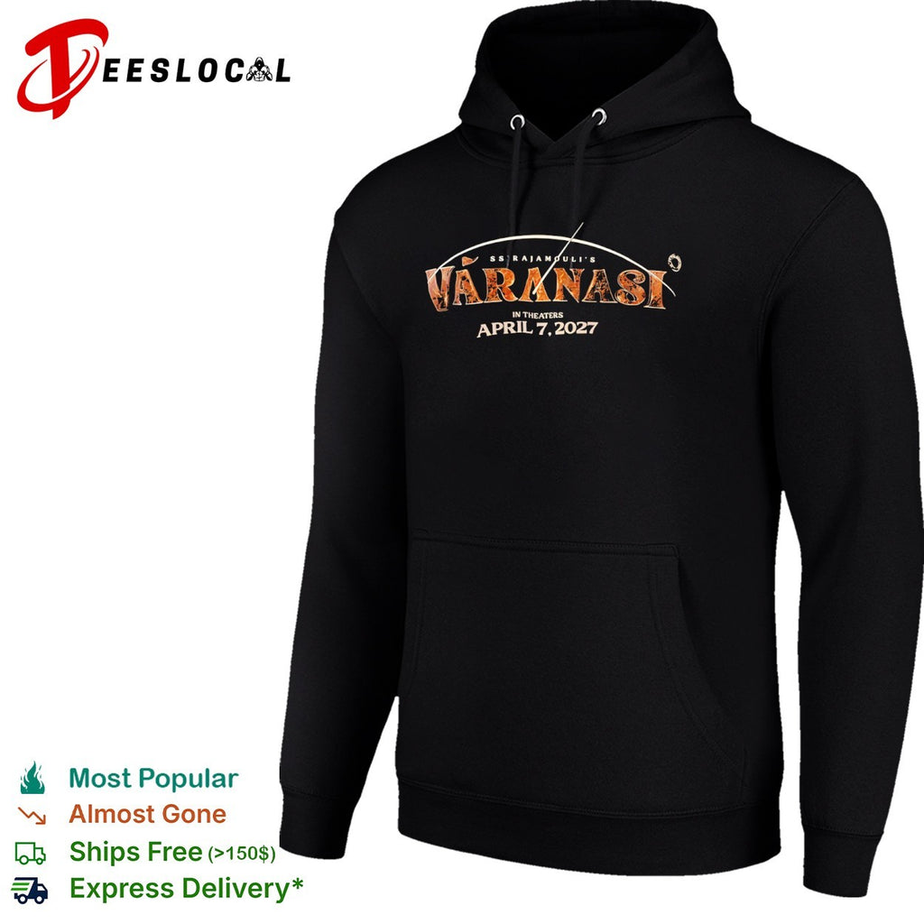 SS Rajamouli gold lettering Varanasi in theaters April 7 2027 shirt