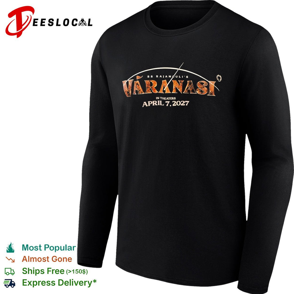 SS Rajamouli gold lettering Varanasi in theaters April 7 2027 shirt