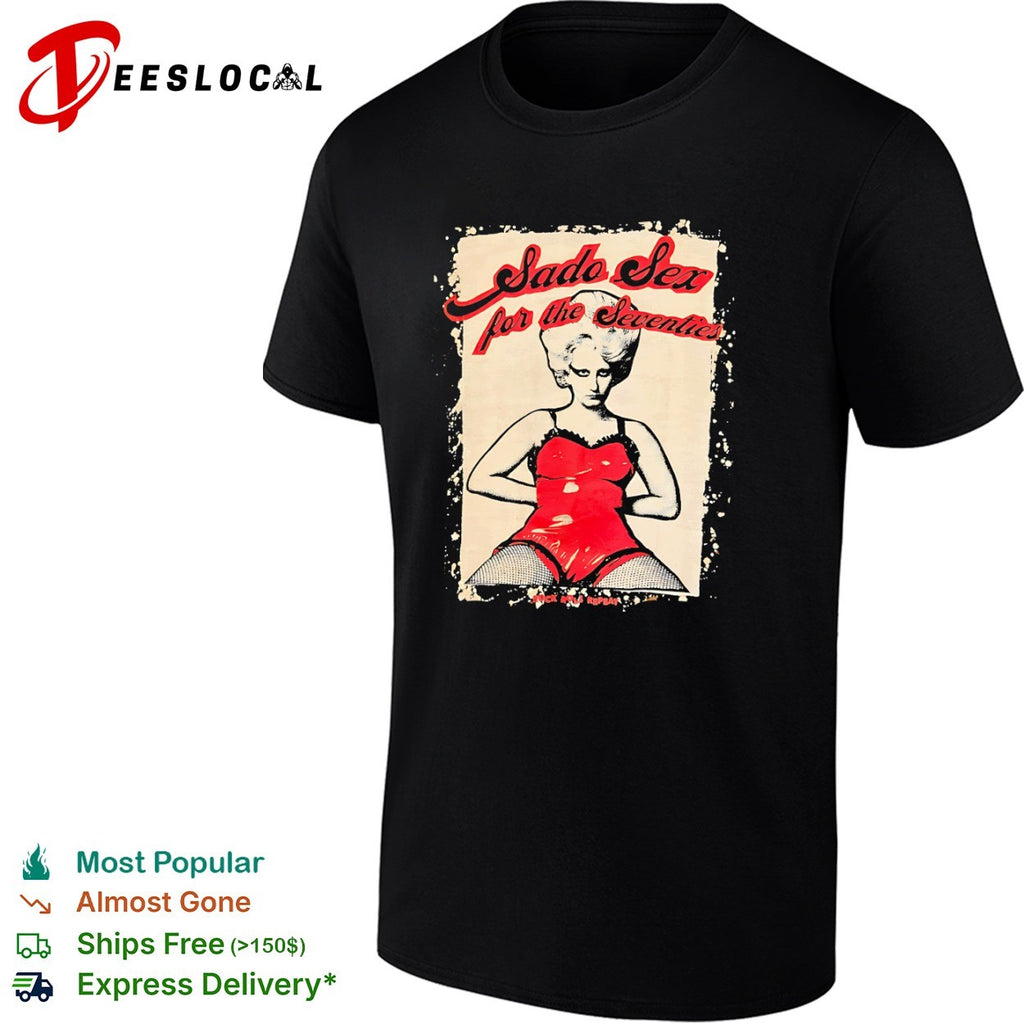 Sado sex for the seventies rock n roll repeat woman shirt