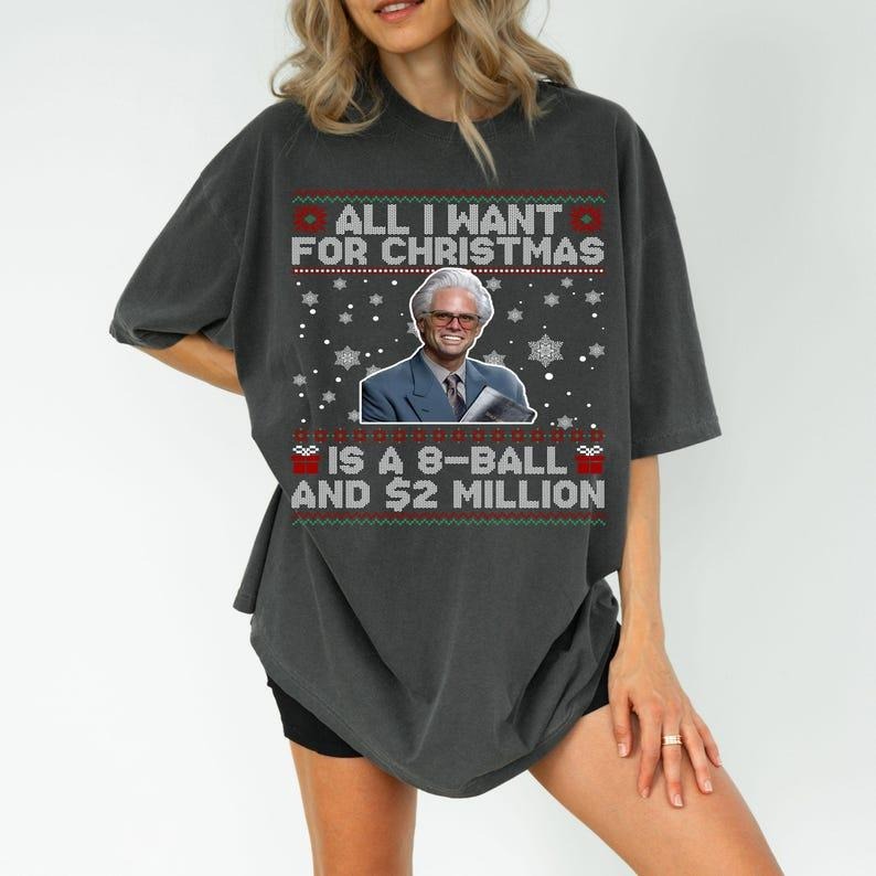 [ Sale Up To 30%] Baby Billy All I Want For Christmas Is A 8-Ball And 2 Million Christmas T Shirt Hoodie Sweatshirt