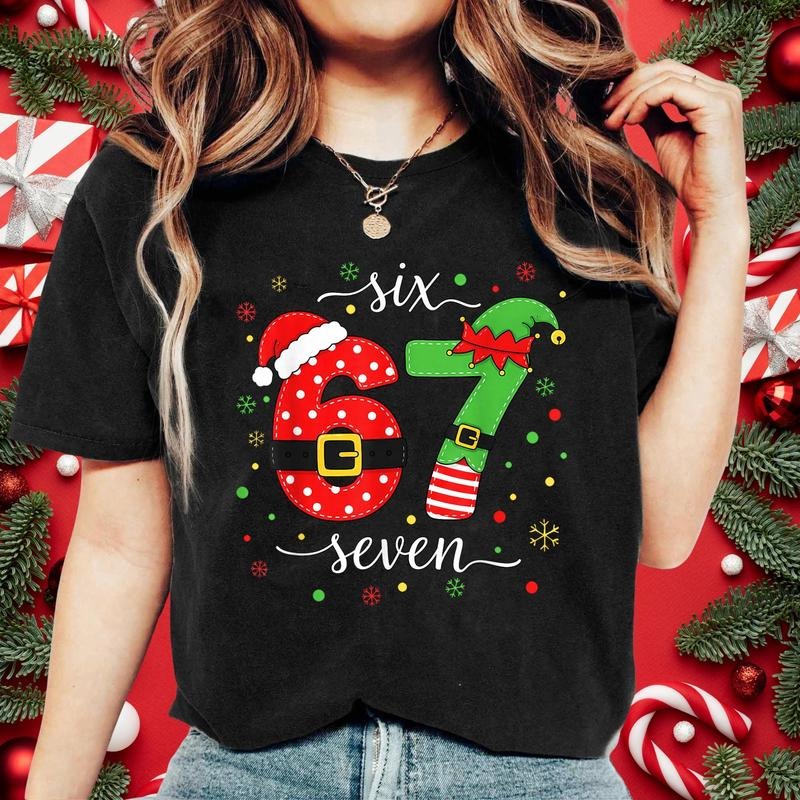 [ Sale Up To 30%] Christmas Six Seven 67 Shirt, Funny Christmas Meme Tee, Funny Christmas Family Sweatshirt, Six Seven...