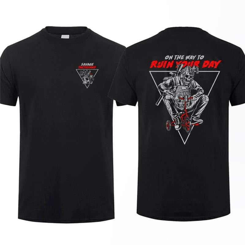 On The Way To Ruin Your Day T-shirt For Men For Women Tops Underwear Menswear Streetwear Hoodie Sweatshirt