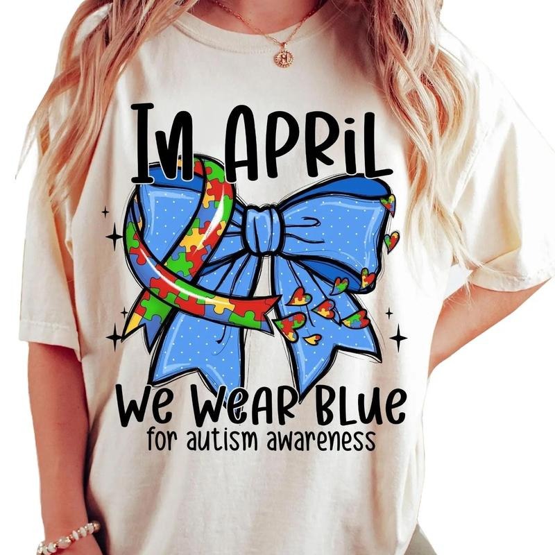 Sale Up To 70% - I Wear Blue For Autism Awareness T-shirt, Autism Month Shirt, We Wear Blue Awareness Shirt, Autism...