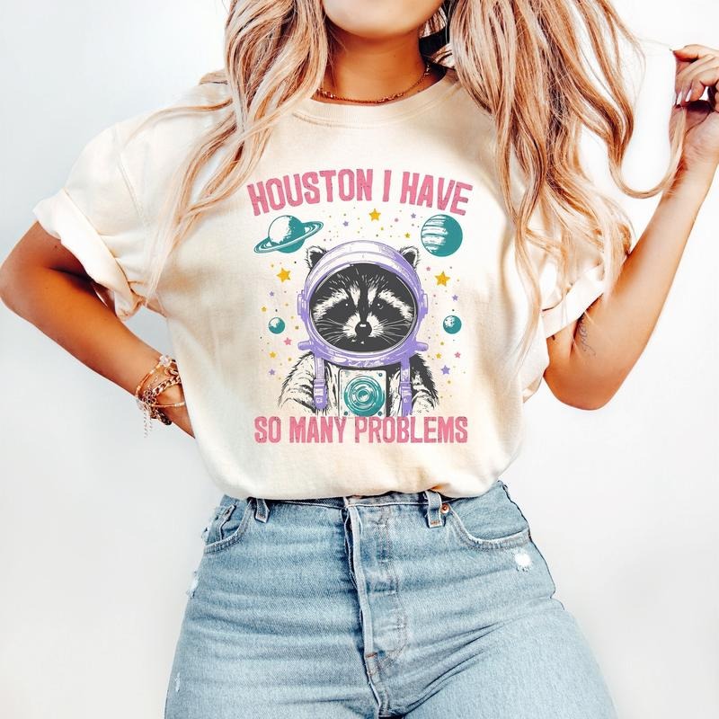 [Made In USA][Tax-Free ] Houston I Have So Many Problems Shirt, Raccoon In Space Shirt, Raccoon Shirt, Retro 90s Graphic...