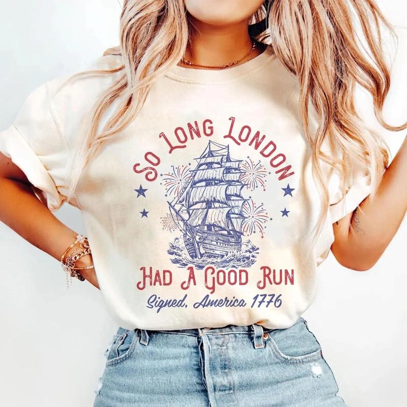 Funny So Long London Had A Good Run 4th Of July Shirt, Patriotic Shirt, Fourth Of July Tee, Trendy July 4th Shirt,...