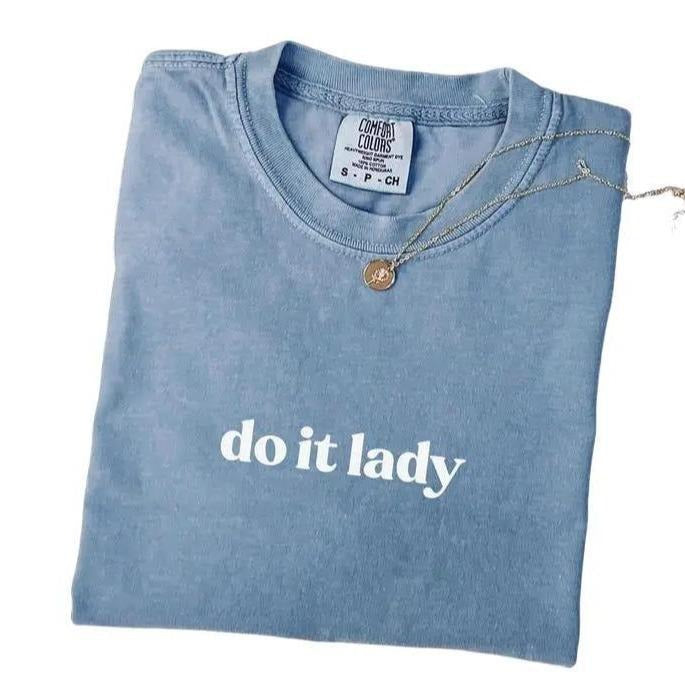 Comfort Colors  Do it Lady Shirt for Women Trendy Viral Meme Tee for Her Viral Chit Inspired Skit Hoodie Sweatshirt