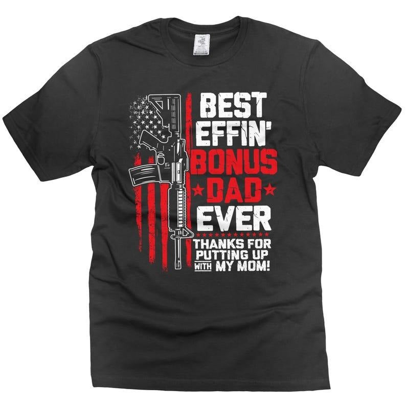 Father's Day best bonus dad tee shirt Men's Step dad funny tee shirt dad gifts Hoodie Sweatshirt | PrintMintTees.com