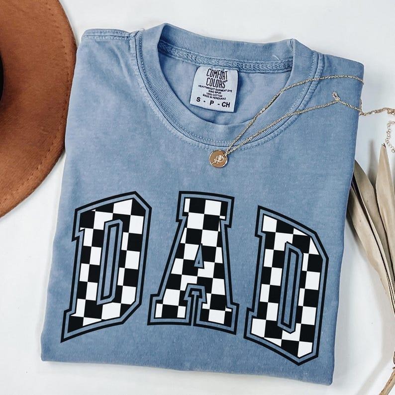 Comfort Colors Checkered Dad Shirt,Fathers Day Gifts, Gift For Dad, Fathers Day Shirt Hoodie Sweatshirt | PrintMintTees.com