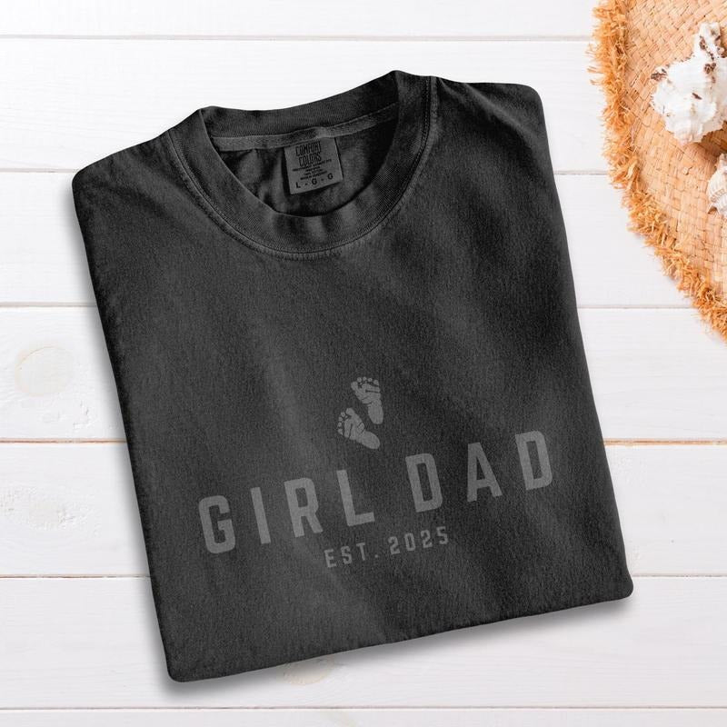 Comfort Colors Girl Dad EST Shirt, Girldad Tee, Dad of Girls Gift, Father's Day Shirt, New Dad Gift, Pregnancy...