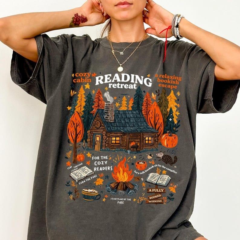 Comfort Colors Cozy Cabin Reading Retreat Shirt, Fall Bookish Shirt, Autumn Cozy Readers Hoodie Sweatshirt