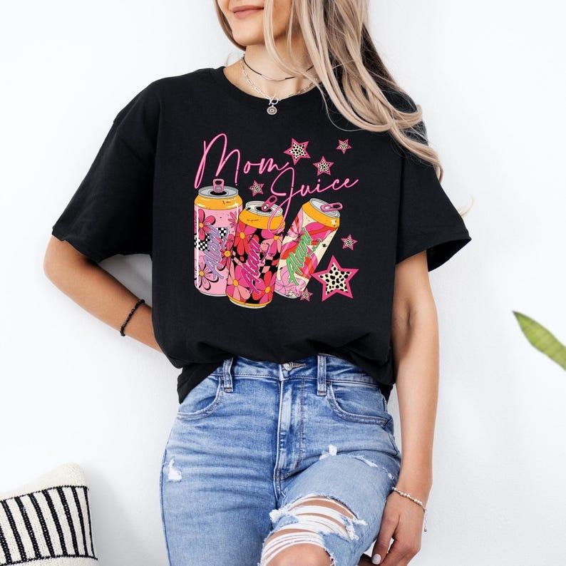 Mom Juice T-Shirt, Funny Trendy Mom,Energy Drink Mom Life T-Shirt Hoodie Sweatshirt | PrintMintTees.com