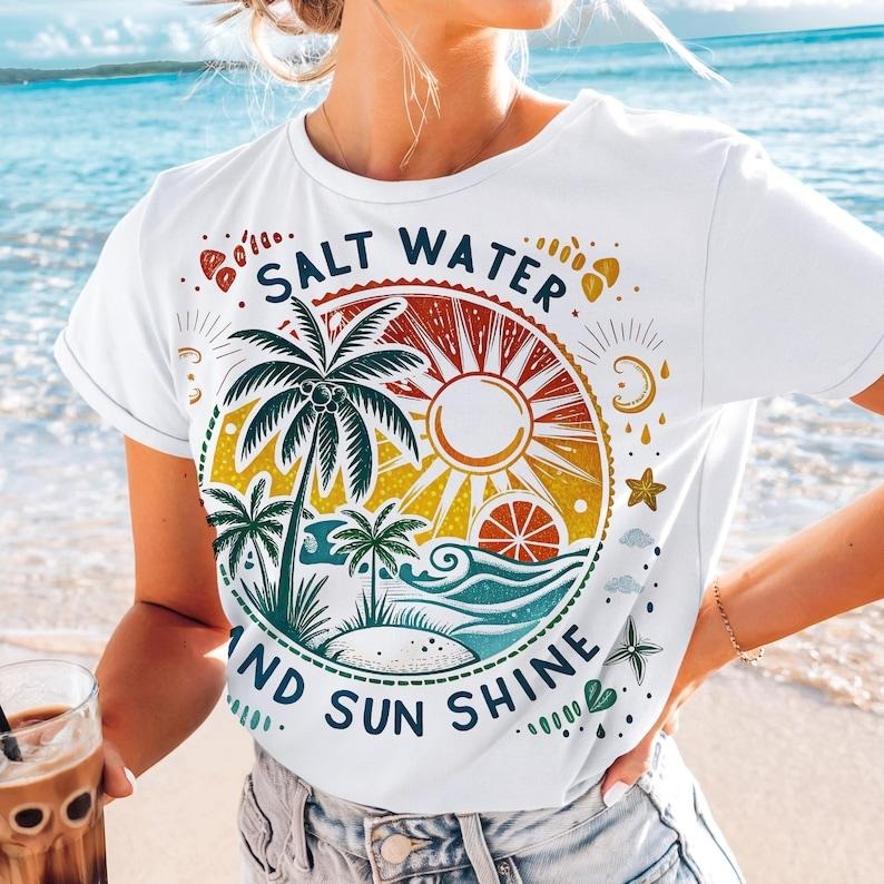 Salt Water And Sun Shine Tshirt, Summer Tee, Retro Beach Shirt, Cute Summer Trendy T-Shirt Hoodie Sweatshirt